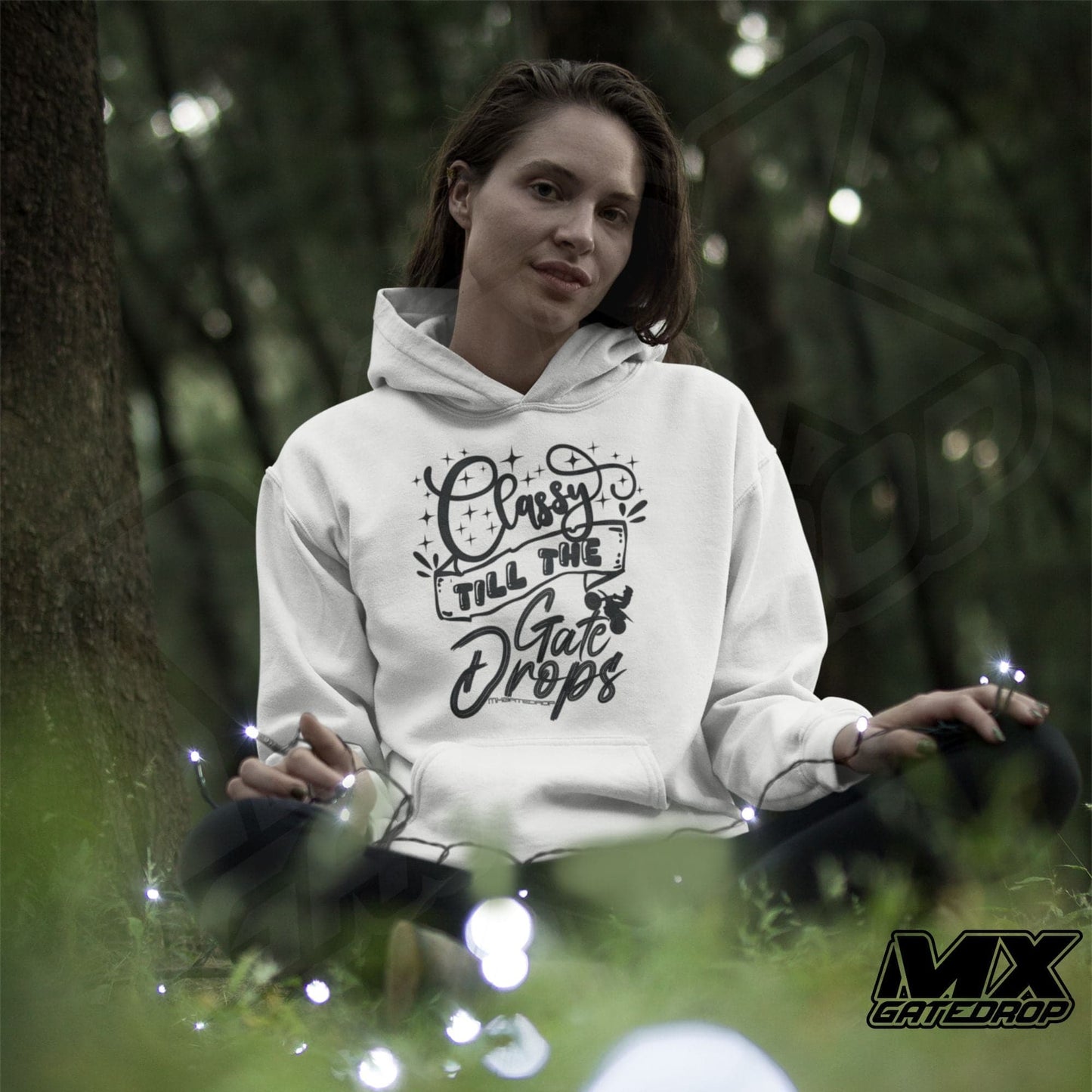 Classy Till The Gate Drops Hoodie
