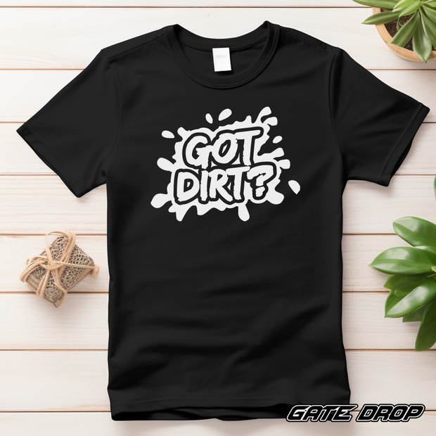 Got Dirt? Dirt Bike Motocross tee shirt for Kids