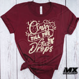Classy Till The Gate Drops Shirt