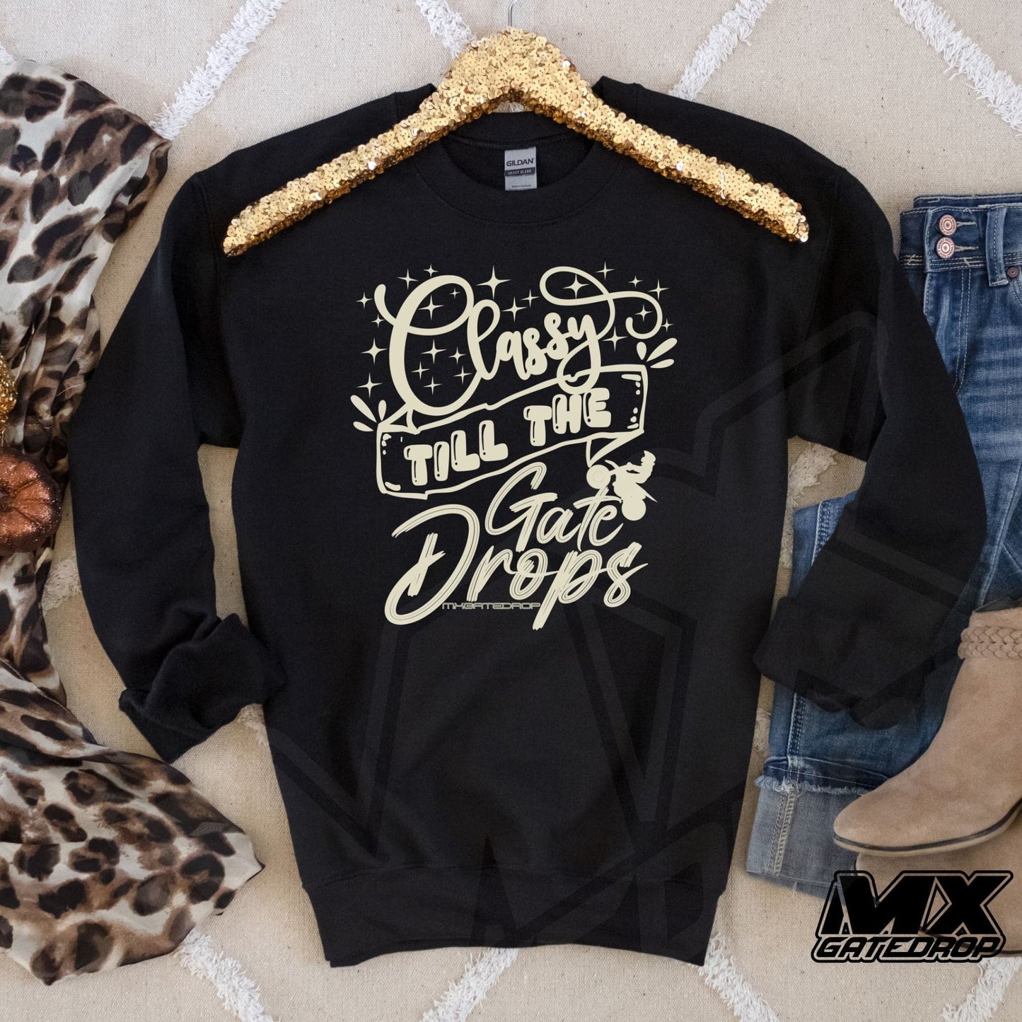 Classy Till The Gate Drops Sweatshirt