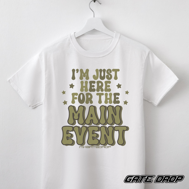 I'm Just here for the Main Event Motocross Youth Shirt