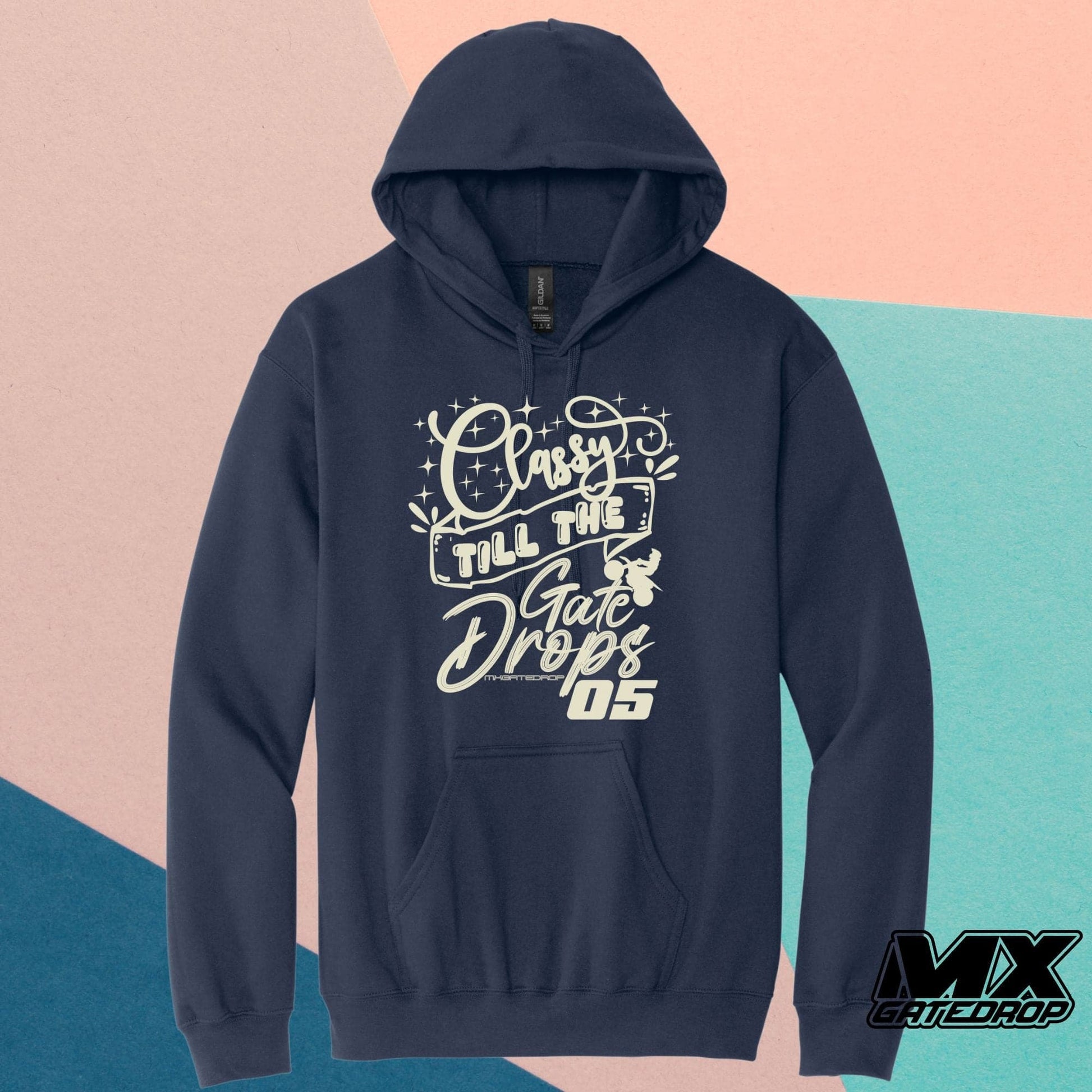 Custom Classy Till The Gate Drops Hoodie
