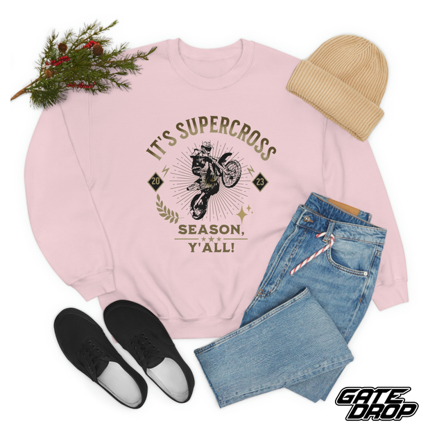 2025 Its Supercross Season, y'all Adult Sweatshirt