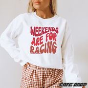Weekends Are For Racing Motocross Adult Sweatshirt