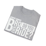 Bro Do You Even Ride Moto Shirt