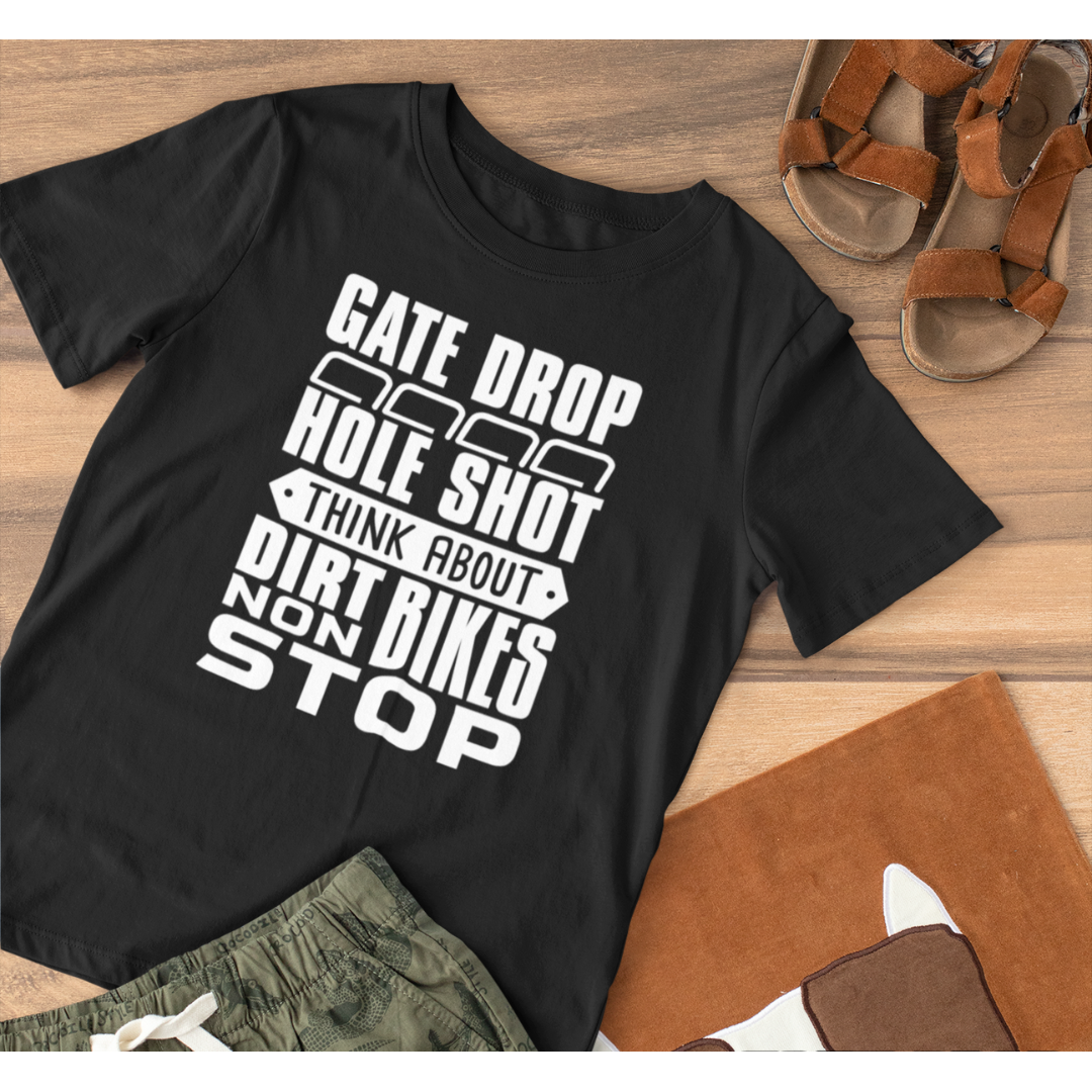 Gate Drop Non Stop Think about it motocross shirt