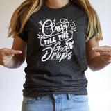 Classy Till The Gate Drops Shirt