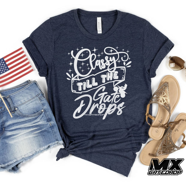 Classy till the gate drops Adult Shirt