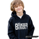 Gate Drop Bro do you even ride Motocross Hoodie for Youth