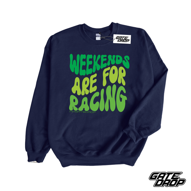 Weekends Are For Racing Motocross Adult Sweatshirt