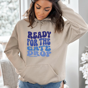 Ready For The Gate Drop Motocross Hoodie