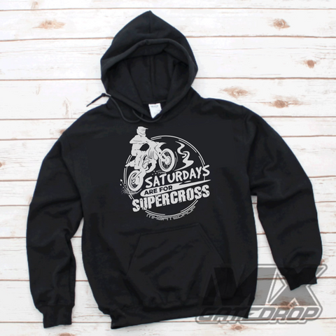 Saturdays Are For Supercross Moto Hoodie
