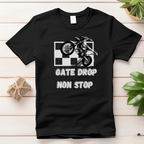 Gate Drop Non Stop Motocross Outdoor T-shirt