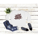 Got Dirt Toddler Long Sleeve