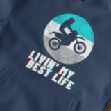 Living my best life Dirt bike Motocross youth hoodie | Motocross Hoodie for Toddler | Dirtbike Hoodie for kids | motocross hoodies