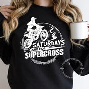 Supercross Crewneck for Moto Mom Dad| Supercross shirt Saturdays are for Supercross Motocross sweatshirt| Racing sweatshirt