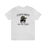 Classy Until The Gate Drops Shirt