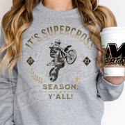 2024 Its Supercross Season, y'all hoodie Adult sweatshirt